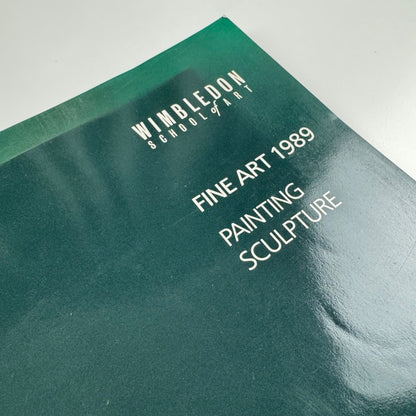 Catalogue students Fine Art 1989. Painting Sculpture. Wimbledon School of Art