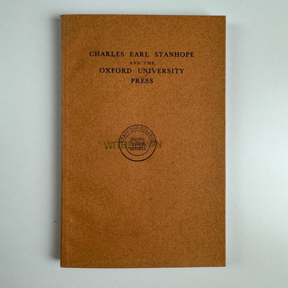 Charles Earl Stanhope and the Oxford University Press Horace Hart | notes by James Mosley