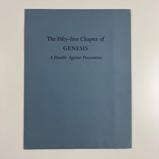 Offprint: The Fifty-first Chapter of Genesis. A Parable Against Persecution | Friends of Philip & Fanny Duschnes Dec 1958