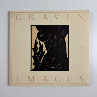 Graven Images. The Art of British Wood engraving | Scottish Arts Council 1979