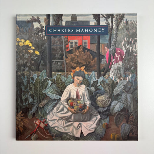 Charles Mahoney 1903-1968 | Fine Art Society, Harris Museum, 1999/2000