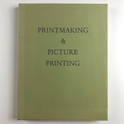 Printmaking and Picture Printing by Gavin Bridson and Geoffrey Wakeman | The Plough Press, Oxford and The Bookpress Limited, Williamsburg, 1984