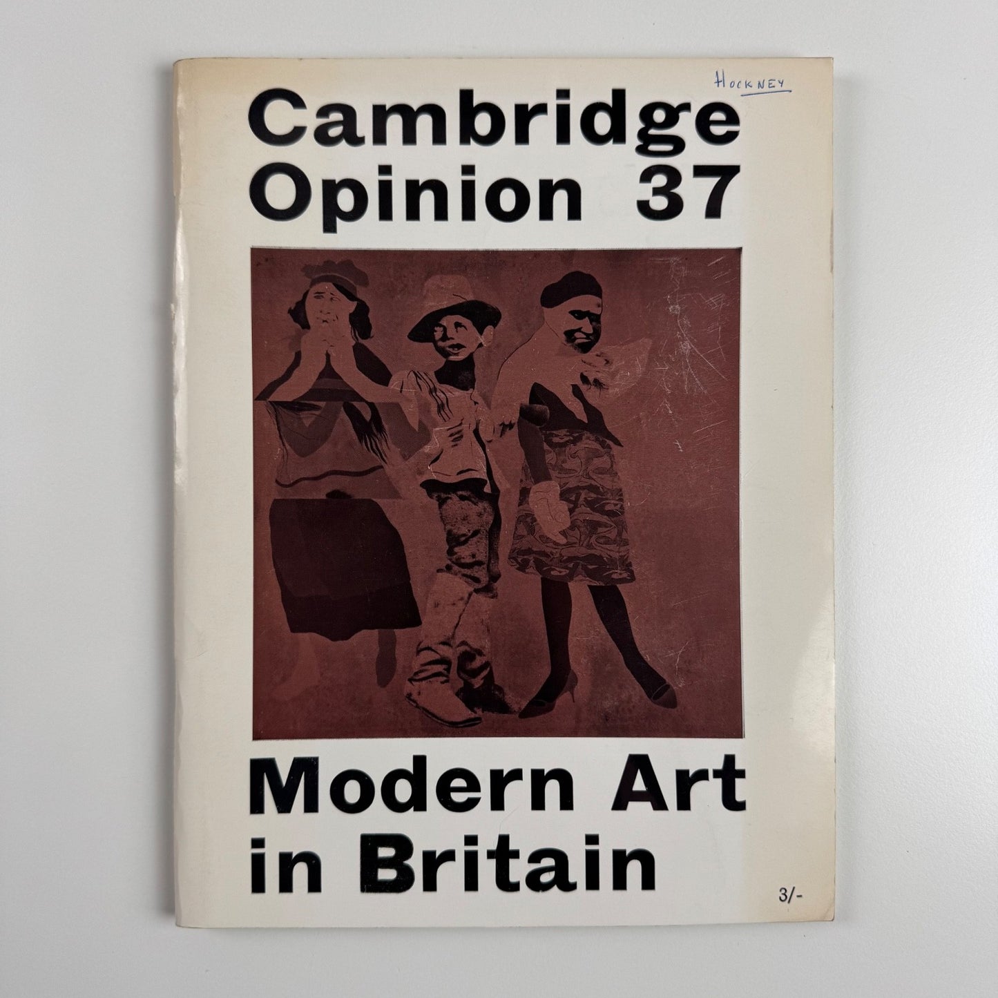 Cambridge Opinion 37. Modern Art in Britain, 1964 Jasia Reichardt, David Thompson, Roy Ascott, Charlotte Bull, Lucian Freud, Michael Peppiatt, Frank Auerbach, R.B. Kitaj, Bernard Cohen, David Hockney, Lawrence Alloway, Eduardo Paolozzi