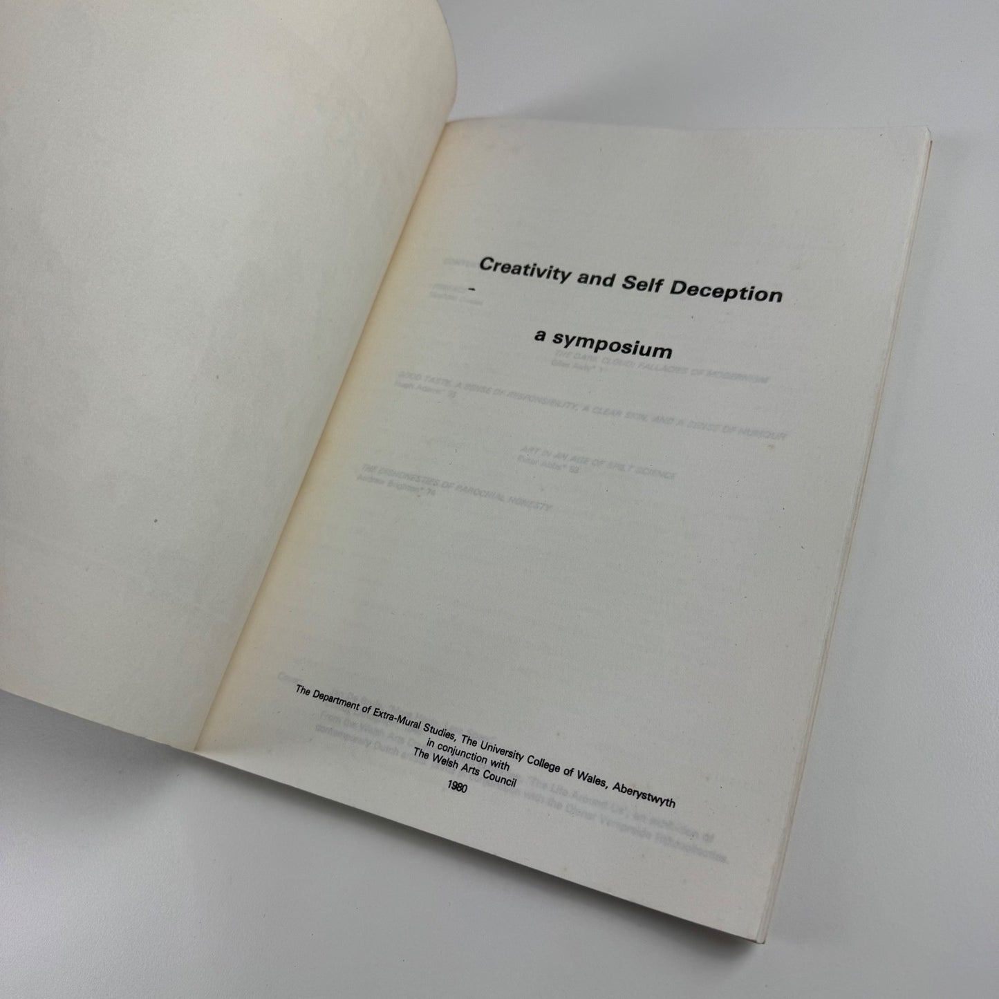 Creativity and Self Deception A symposium Welsh Arts Council 1980