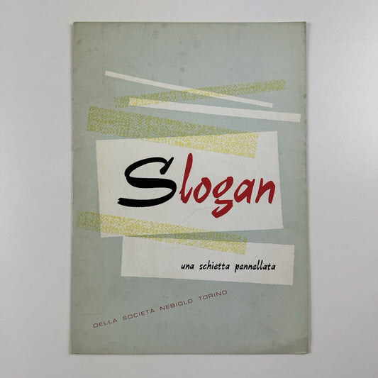 Slogan – type specimen leaflet | Società Nebiolo | Designed by Aldo Novarese, 1957