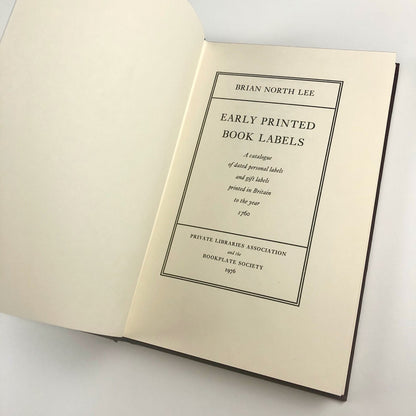 Early Printed Book Labels by Brian North Lee | The Bookplate Society, 1976