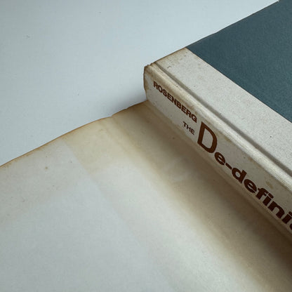 The De-definition of Art. Action Art to Pop to Earthworks by Harold Rosenberg | Secker & Warburg, 1972