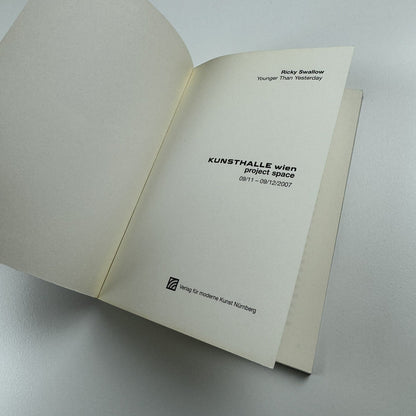 Ricky Swallow. Younger Than Yesterday | Kunsthalle Wien 2007 catalogue
