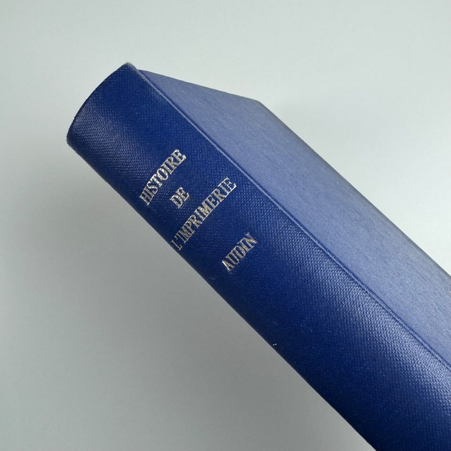 Histoire de L'Imprimerie by Maurice Audin. A & J Picard, 1972