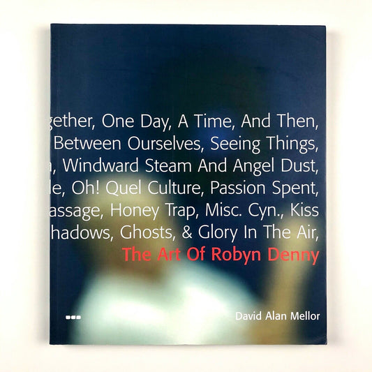 The Art of Robyn Denny by David Alan Mellor | Black Dog Publishing, 2002