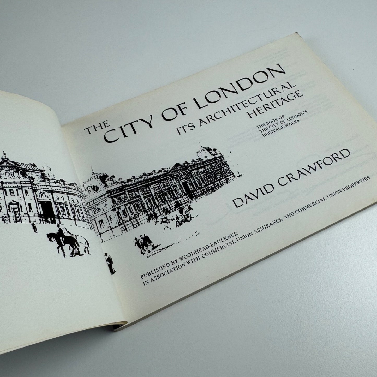 The City of London its architectural heritage by David Crawford | Woodhead-Faulkner, Commercial Union, 1976
