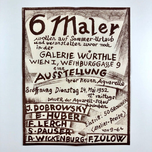 Small poster to accompany the exhibition 6 Maler, at Galerie Würthle | Very rare, 1932