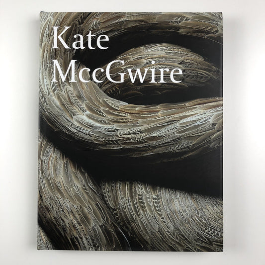 Kate MccGwire | Edited by Mark Sanders | Anomie Publishing, 2021