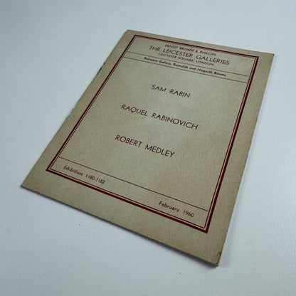 Sam Rabin, Raquel Rabinovich, Robert Medley | Leicester Galleries, February 1960