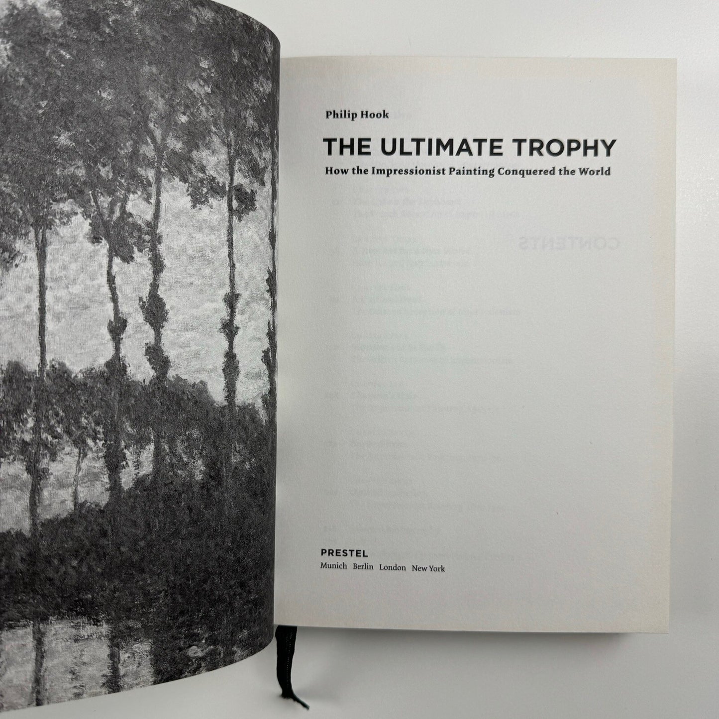 The Ultimate Trophy. How the Impressionist Painting Conquered the World | Philip Hook | Prestel, 2009
