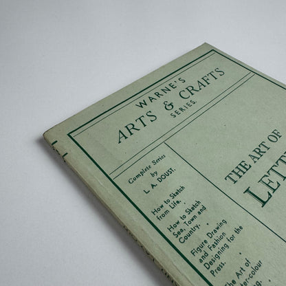 The Art of Lettering and Lay-out by Len A. Doust. Warne’s series, No. 6