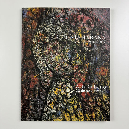 Subasta Habana ed 2007 | Arte Cubano – 28 November auction catalogue