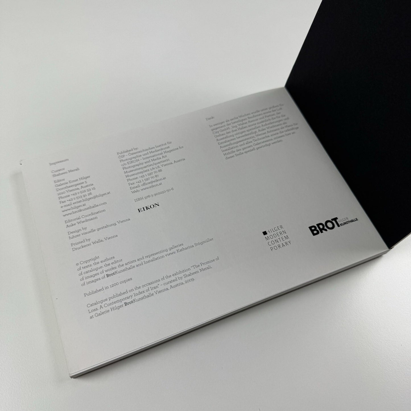 The Promise of Loss. A contemporary index of Iran | Exhibition catalogue, Galerie Hilger BrotKunsthalle, Vienna | By Shaheen Merali, 2009