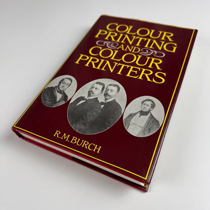 Colour Printing and Colour Printers by R.M. Burch | Paul Harris Publishing, 1983
