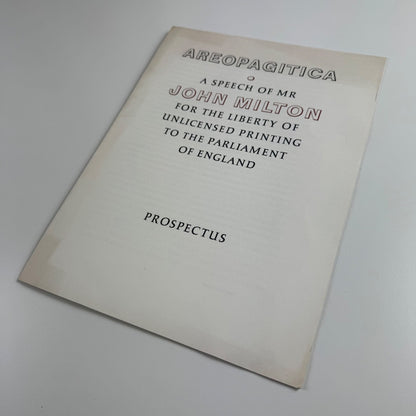 Prospectus for Aeropagitica A speech of Mr John Milton for the liberty of unlicensed printing to the Parliament of England | Rampant Lion Press undated