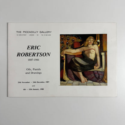 Eric Robertson Oils, Pastels and Drawings | The Piccadilly Gallery, 1987/1988