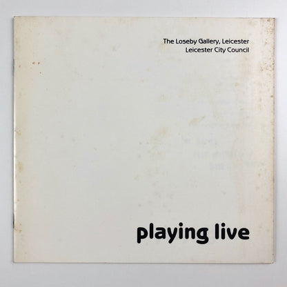Playing Live: Paintings and sculpture about performance | Selected by Robert Ayres | The Loseby Gallery, 1984 catalogue