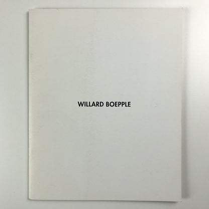 Willard Boepple: The Sense of Things | Broadbent Gallery / Maddox Arts | Catalogue, with private view card