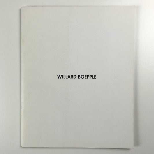 Willard Boepple: The Sense of Things | Broadbent Gallery / Maddox Arts | Catalogue, with private view card