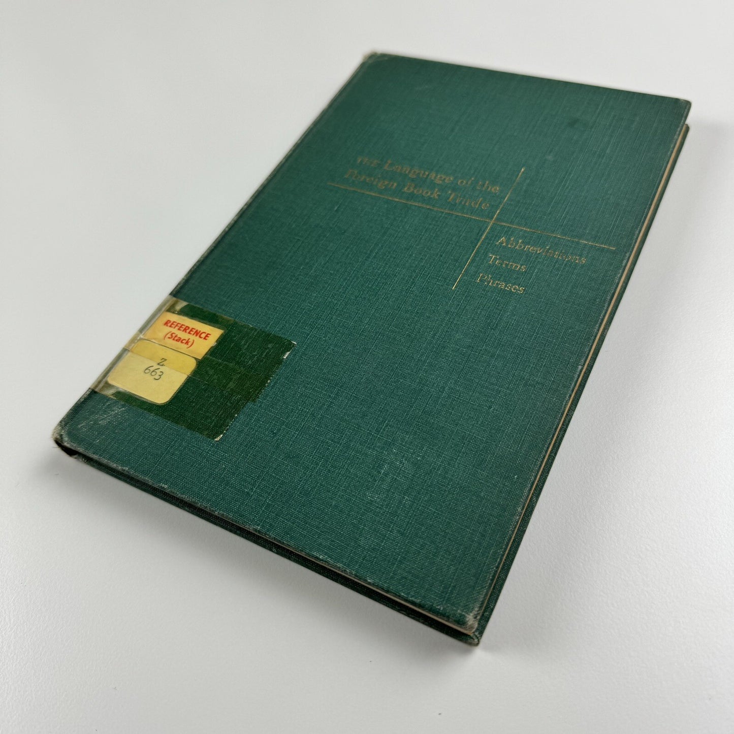 The Language of the Foreign Book Trade by Jerrold Orne | American Library Association, 1949