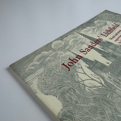 John Sanders’ Lichfield. Words and wood engravings Abbotsford Publishing 1998