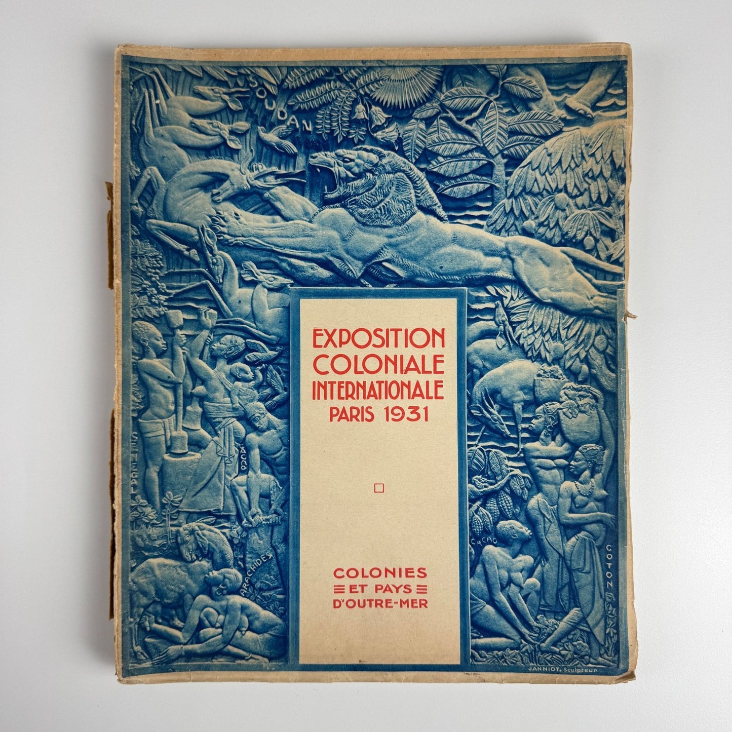 Exposition Coloniale Internationale Paris 1931. Colonies et pays d’Outre-Mer