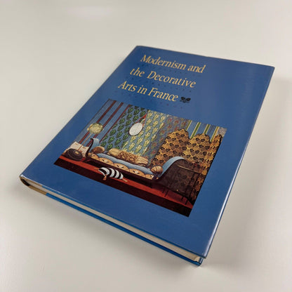 Modernism and the Decorative Arts in France by Nancy J. Troy | Yale University Press, 1991
