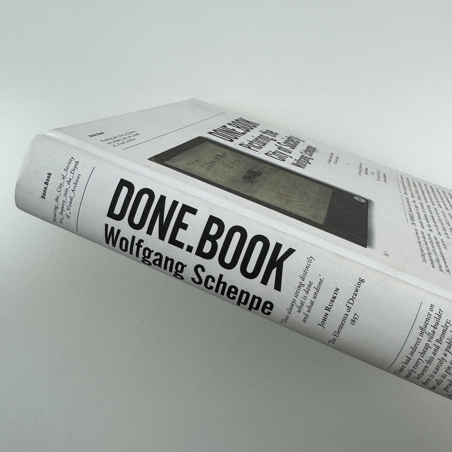 Done.Book. Picturing the City of Society by Wolfgang Scheppe 2010