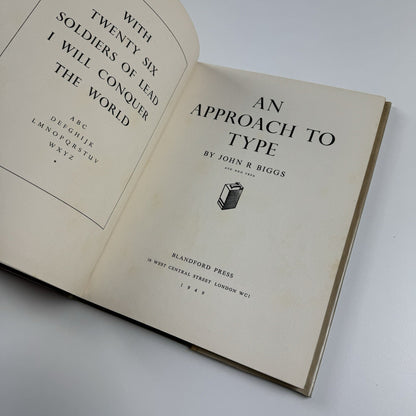An Approach to Type by John R. Biggs | Blandford Press, 1949 first edition