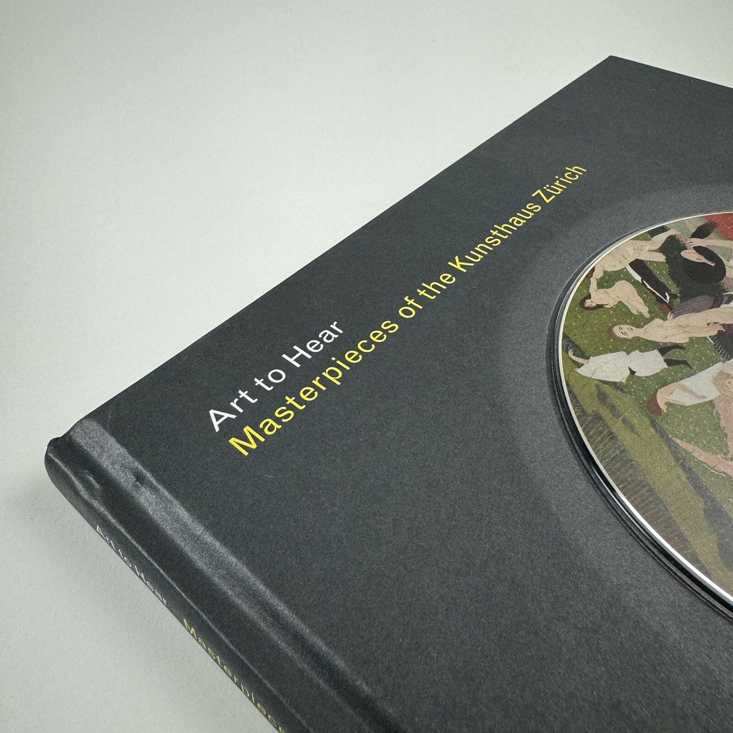 Art to Hear. Masterpieces of the Kunsthaus Zürich | Hatje Cantz, 2009