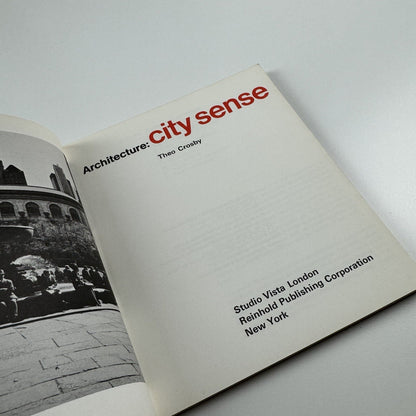 Architecture: City sense by Theo Crosby | Studio Vista/Reinhold, 1967