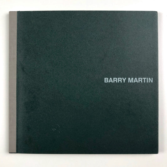 Barry Martin | Rigo Galleria Novigrad-Cittanova Croatia, 2003 exhibition catalogue