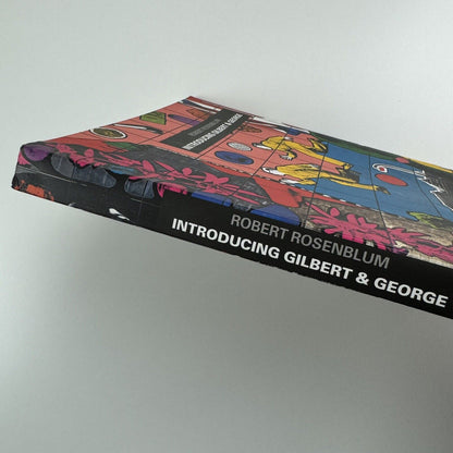 Introducing Gilbert & George by Robert Rosenblum | Thames & Hudson, 2004 signed