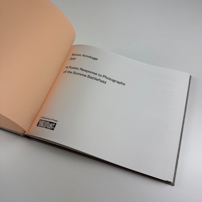Simon Armitage. Still. A Poetic Response to Photographs of the Somme Battlefield | Enitharmon Press in association with Imperial War Museums, 2016