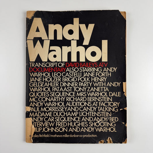 Andy Warhol: Transcript of David Bailey’s ATV Documentary | Bailey Litchfield/Mathews Millar Dunbar Ltd,  1972