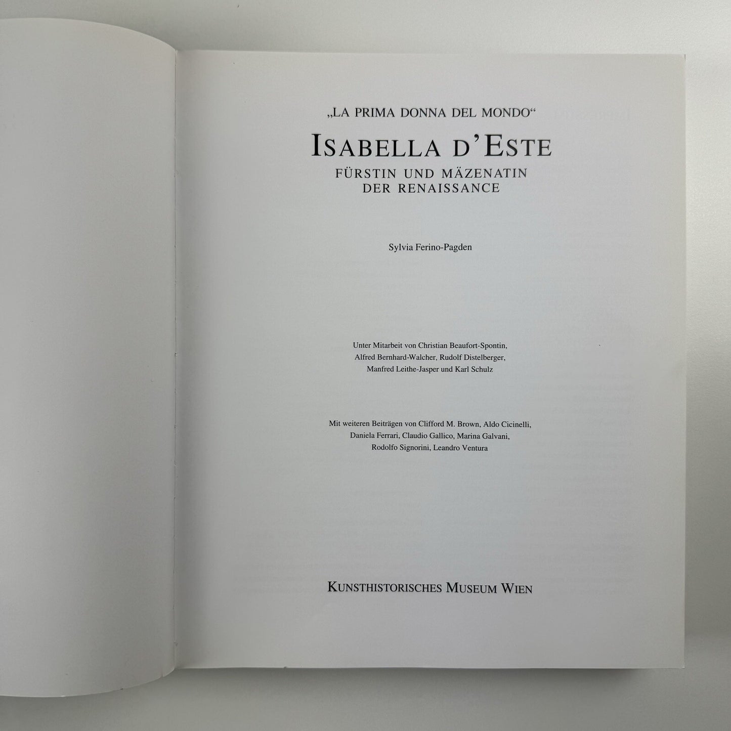 Isabella d’Este. La Prima Donna del Mondo. Fürstin und Mäzenin der Renaissance | 1994 exhibition catalogue
