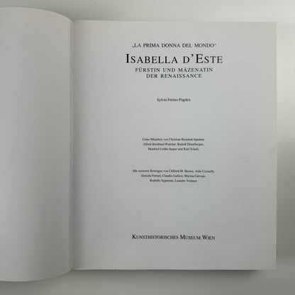Isabella d’Este. La Prima Donna del Mondo. Fürstin und Mäzenin der Renaissance | 1994 exhibition catalogue