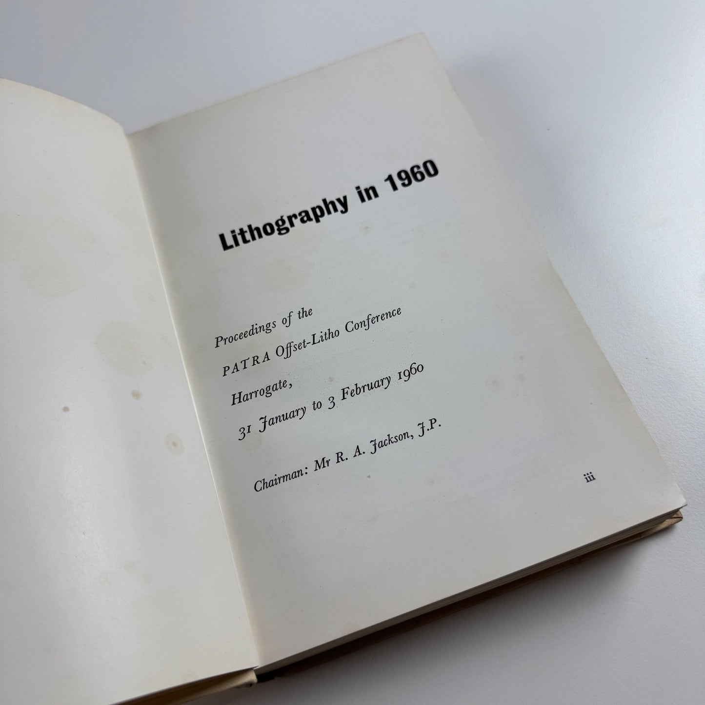 Lithography in 1960. Proceedings of the PATRA Offset-Litho Conference. Harrogate, February 1960