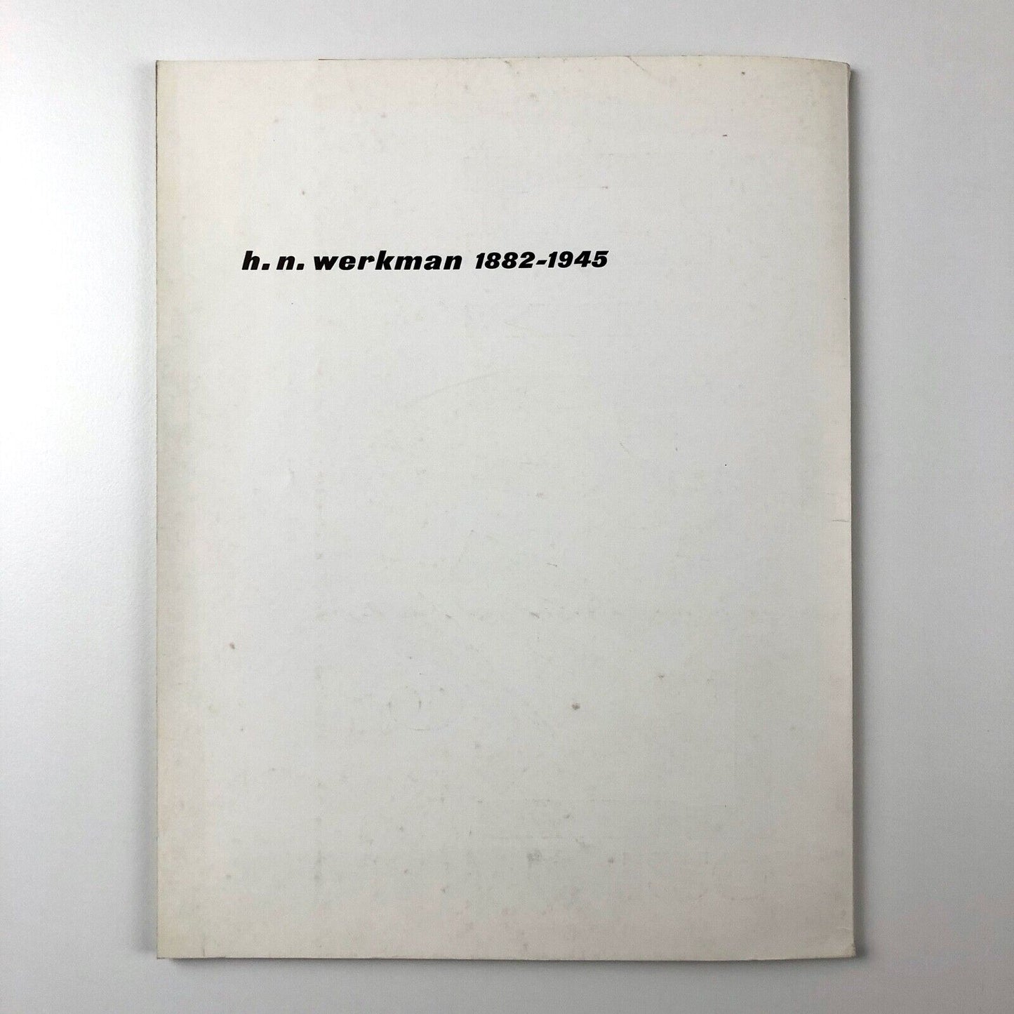 H. N. Werkman 1882–1945 | Stedelijk Museum exhibition catalogue, 1962