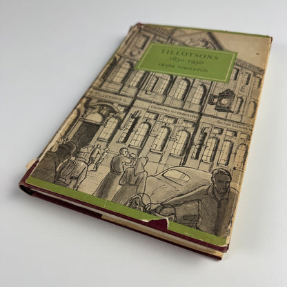 Tillotsons 1850-1950 by Frank Singleton | limited edition, 1950