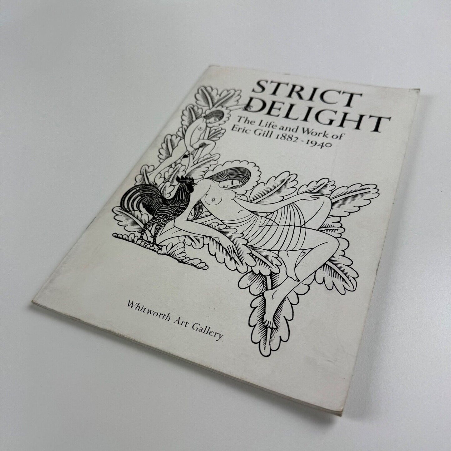 Strict Delight. The Life and Work of Eric Gill 1882-1940 | Whitworth Art Gallery, 1980