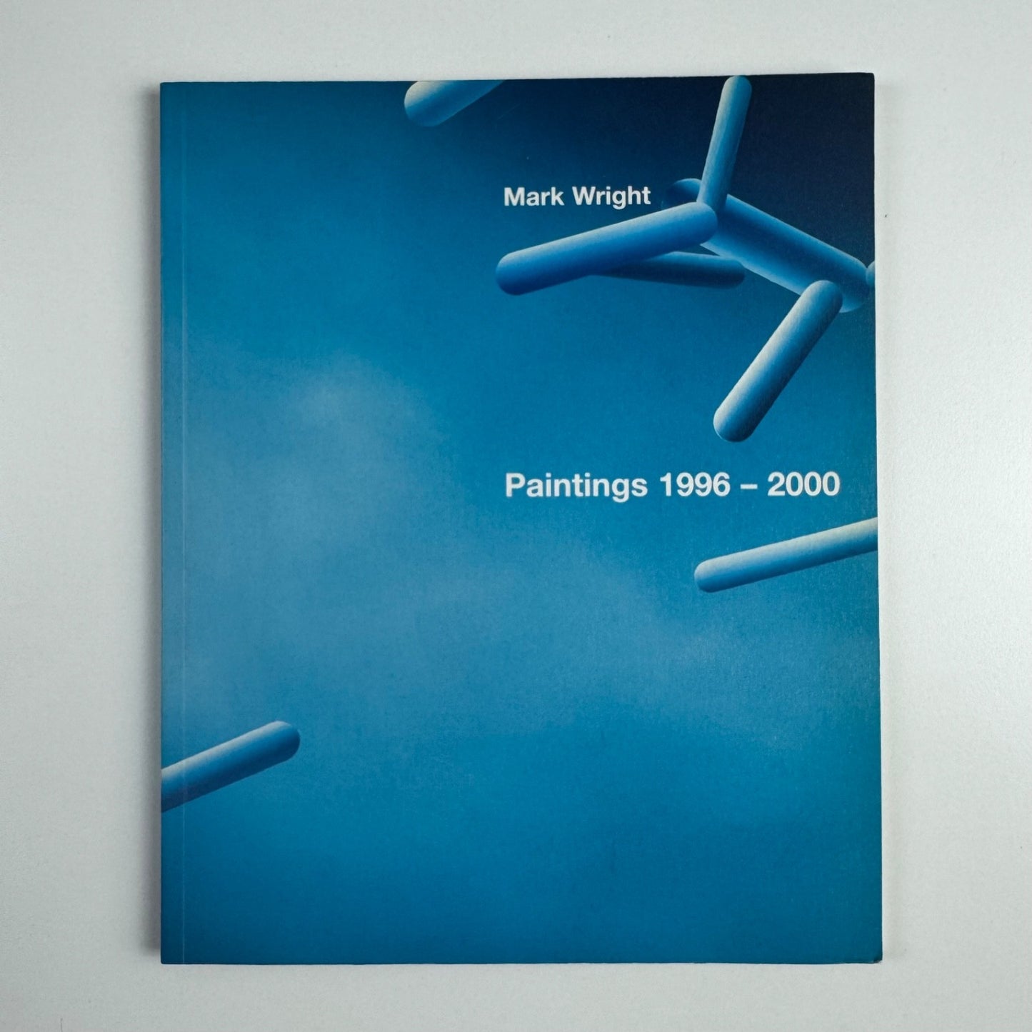 Mark Wright. Paintings 1996-2000 | Rhodes & Mann, 2000