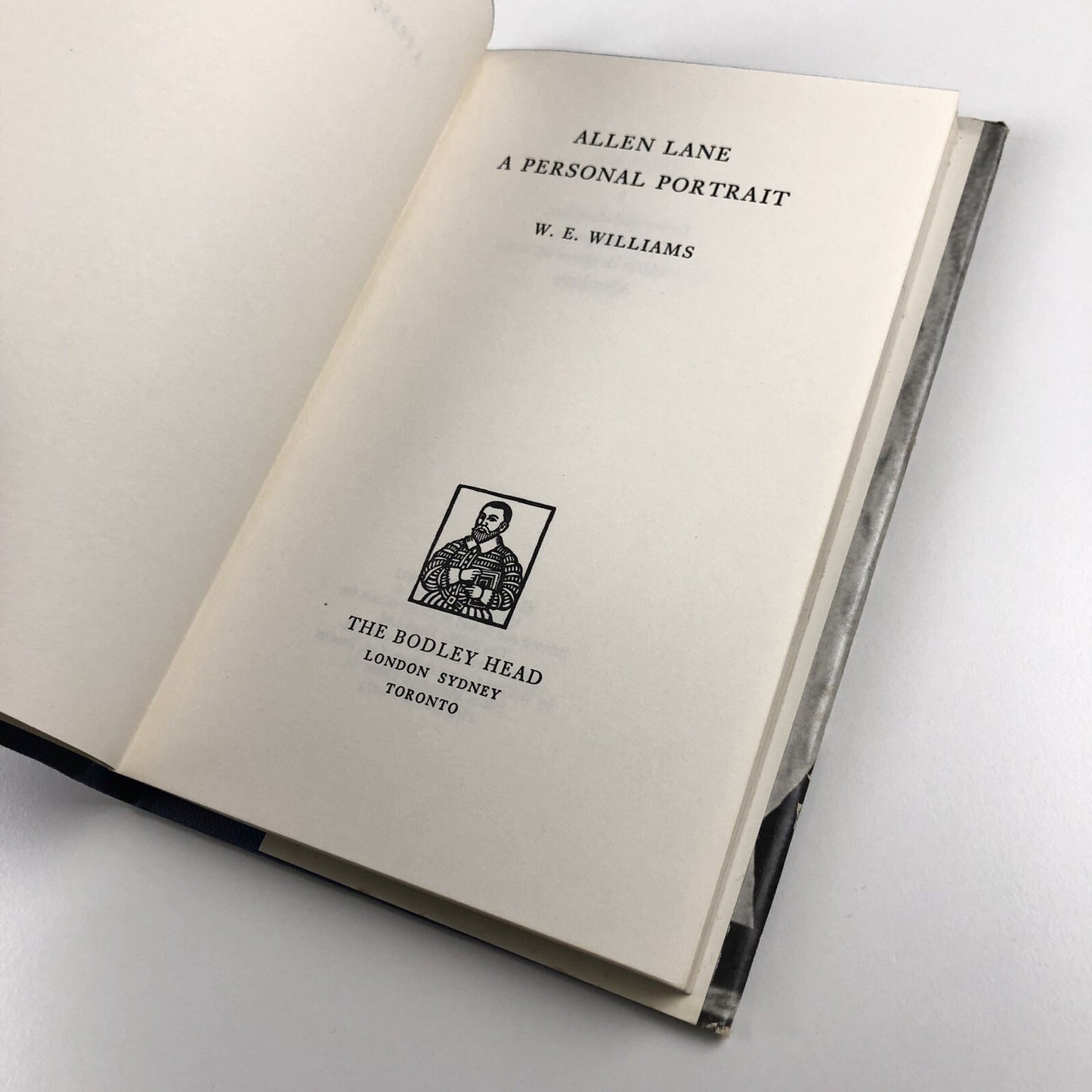 Allen Lane. A personal portrait by W.E. Williams | The Bodley Head, 1973
