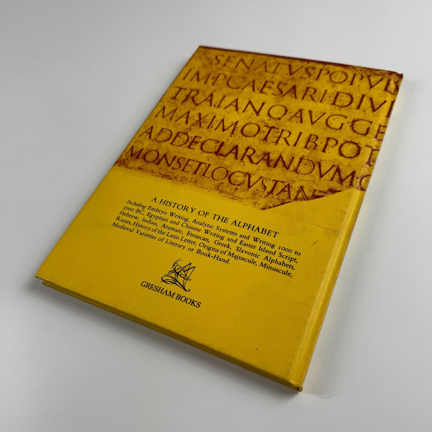 A history of the alphabet throughout the ages by David Diringer | Gresham Books 1983