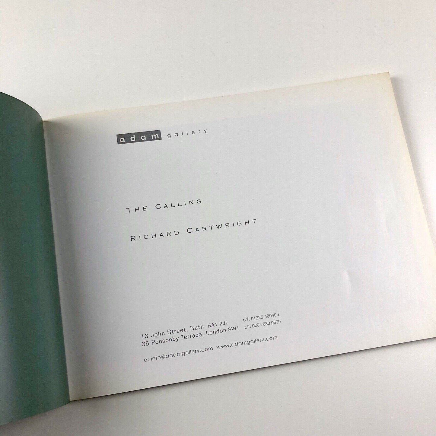 The Calling. Richard Cartwright exhibition catalogue | Adam Gallery, Bath and London 2003